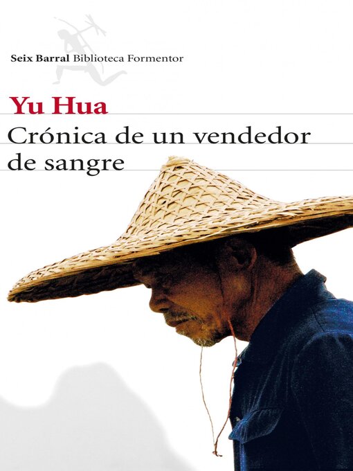 Title details for Crónica de un vendedor de sangre by Yu Hua - Available